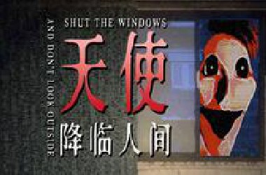 “天使”敲响你家窗，紧闭大门！别让他们闯入！|模拟恐怖《Shut The Window And Don't Look Outside》demo