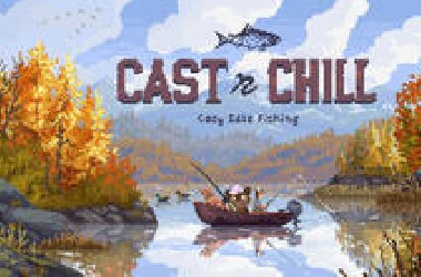 【夜熊实况】（更新中）纯休闲碎碎念钓鱼实况《Cast n Chill》